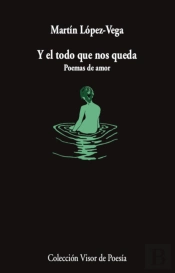 Y El Todo Que Nos Queda