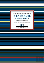 Y Es Noche Siempre
