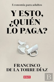 Y Esto Quien Lo Paga