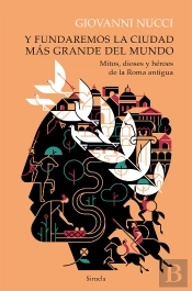 Y Fundaremos La Ciudad Mas Grande Del Munto