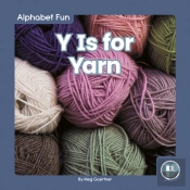 Y Is For Yarn