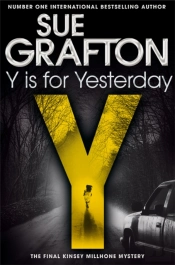 Y Is For Yesterday