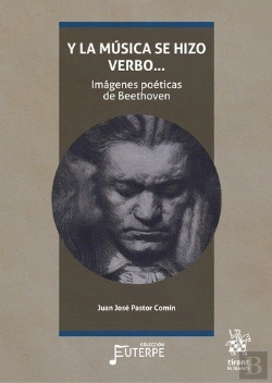 Bertrand.pt - Y La Musica Se Hizo Verbo...Imagenes Poeticas De Beethoven
