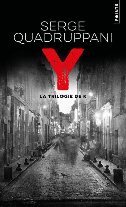 Bertrand.pt - Y : La Trilogie De K
