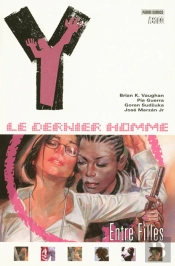 Y Le Dernier Homme T.6 ; Entre Filles