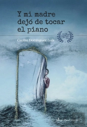 Y Mi Madre Dejo De Tocar El Piano