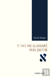 Y No Me Llamaré Más Jacob