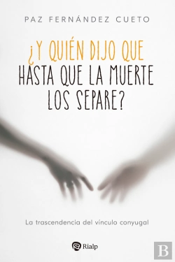 Bertrand.pt - ¿Y Quién Dijo Que Hasta Que La Muerte Los Separe?