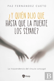 ¿Y Quién Dijo Que Hasta Que La Muerte Los Separe?