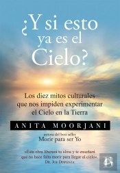 ¿Y Si Esto Ya Es El Cielo?