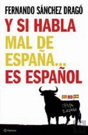 Y Si Habla Mal De España...Es Español