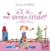 Y Si Me Siento Triste