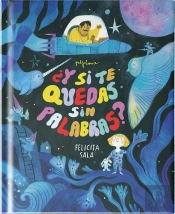 ¿Y Si Te Quedas Sin Palabras?