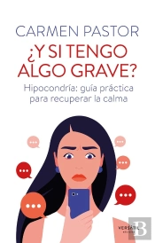 ¿Y Si Tengo Algo Grave?