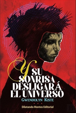 Bertrand.pt - Y Su Sonrisa Desligara El Universo
