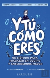 Y Tú, ¿Cómo Eres?