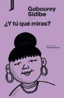 ¿Y Tu Que Miras?