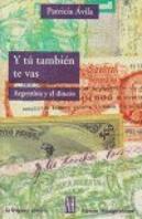 Y Tu Tambien Te Vas Argentina Y El Din