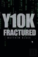 Y10k Fractured