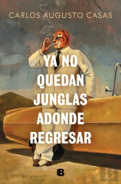 Ya No Quedan Junglas Adonde Regresar