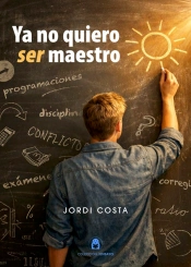 Ya No Quiero Ser Maestro