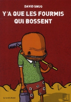 Bertrand.pt - Y'A Que Les Fourmis Qui Bossent