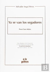 Ya Se Van Los Segadores