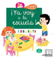 ¡Ya Voy A La Escuela!