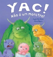 Yac! Não É um Monstro!
