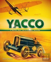 Yacco, L'Huile Des Records Du Monde