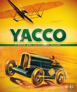Bertrand.pt - Yacco, L'Huile Des Records Du Monde