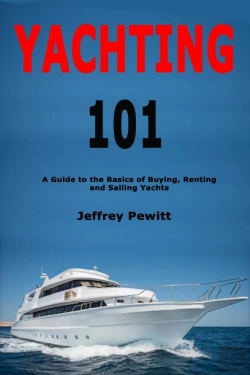Bertrand.pt - Yachting 101: A Guide To The Basics Of B