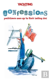 Yachting Monthly'S Confessions