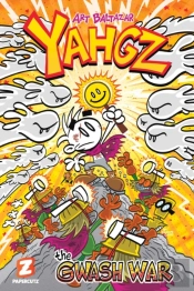 Yahgz Vol. 2: The Gwash War