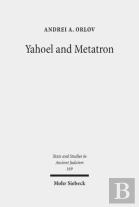 Yahoel And Metatron