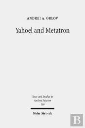 Yahoel And Metatron