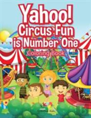 Yahoo! Circus Fun Is Number One Coloring Book