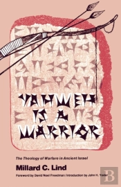 Yahweh Is A Warrior