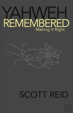 Bertrand.pt - Yahweh Remembered--Making It Right