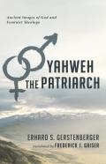 Yahweh The Patriarch