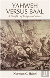 Yahweh Versus Baal