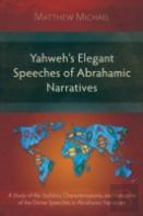 Yahweh'S Elegant Speeches Of The Abrahamic Narratives