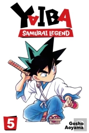 Yaiba: Samurai Legend, Vol. 5