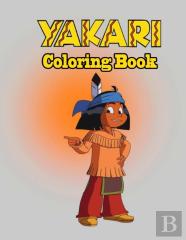 Yakari Coloring Book