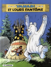 Yakari Et L'Ours Fantome