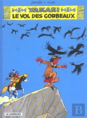 Yakari T.14; Le Vol Des Corbeaux