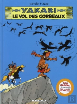 Bertrand.pt - Yakari T.14 Le Vol Des Corbeaux T14 + Fiche Animal