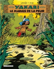 Yakari T.33 Le Marais De La Peur T33 + Fiche Animal