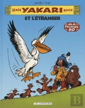 Yakari T.7 ; Yakari Et L'Étranger