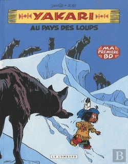 Bertrand.pt - Yakari T.8 ; Yakari Au Pays Des Loups
